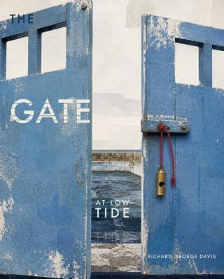 Cover for The Gate at Low Tide by Richard George Davis: a weathered blue lido gate carries a white paint fingerprint and hanging whistle, opening towards swimmers in a tidal pool beneath a cloudy coast.